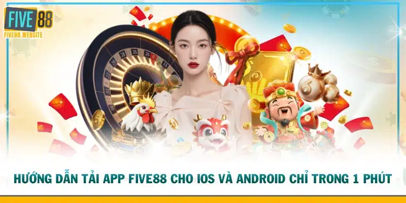 Tải app FIVE88