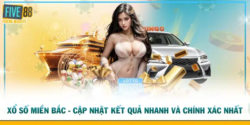 Xổ số miền Bắc